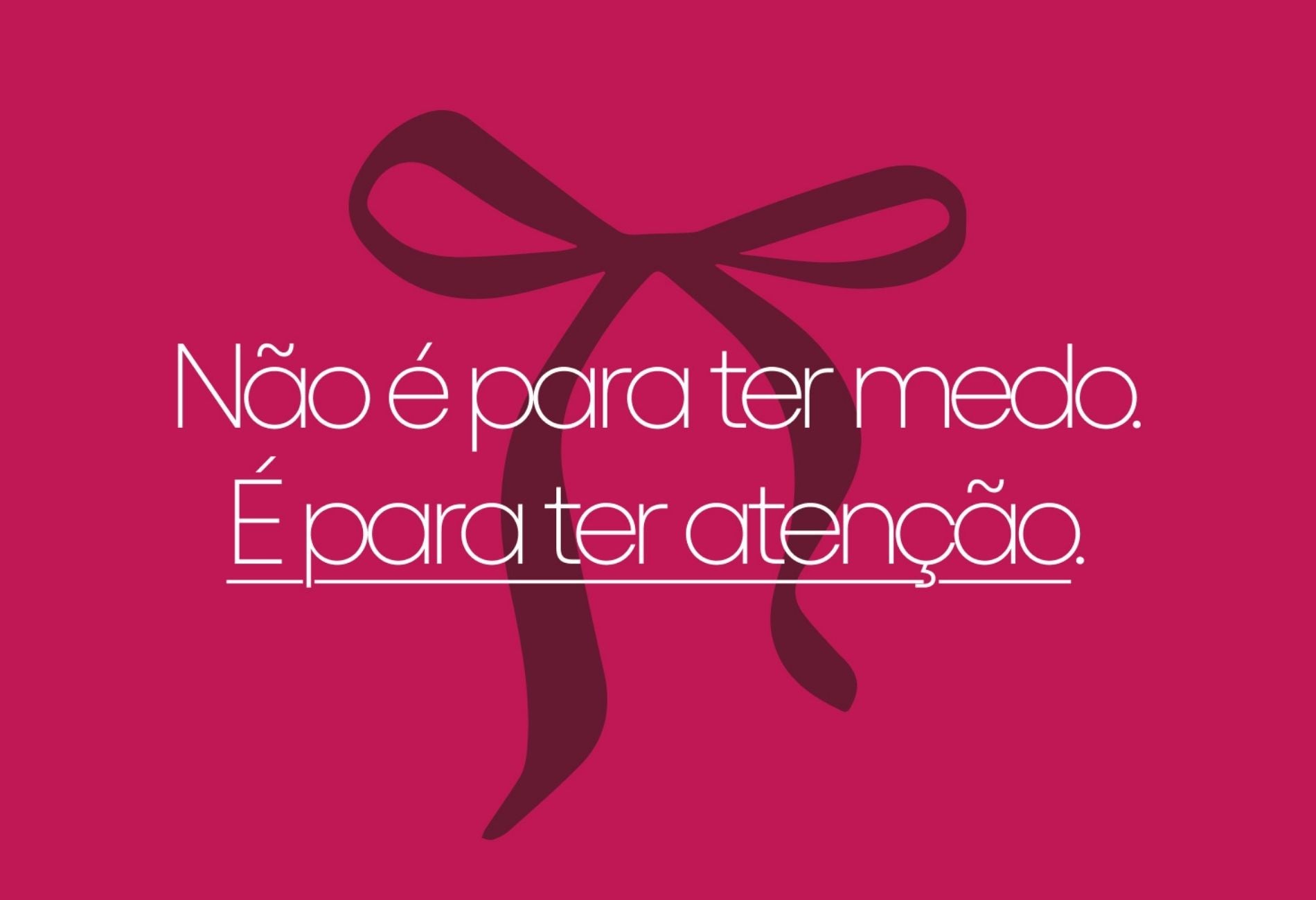 Outubro ficou rosa por um motivo